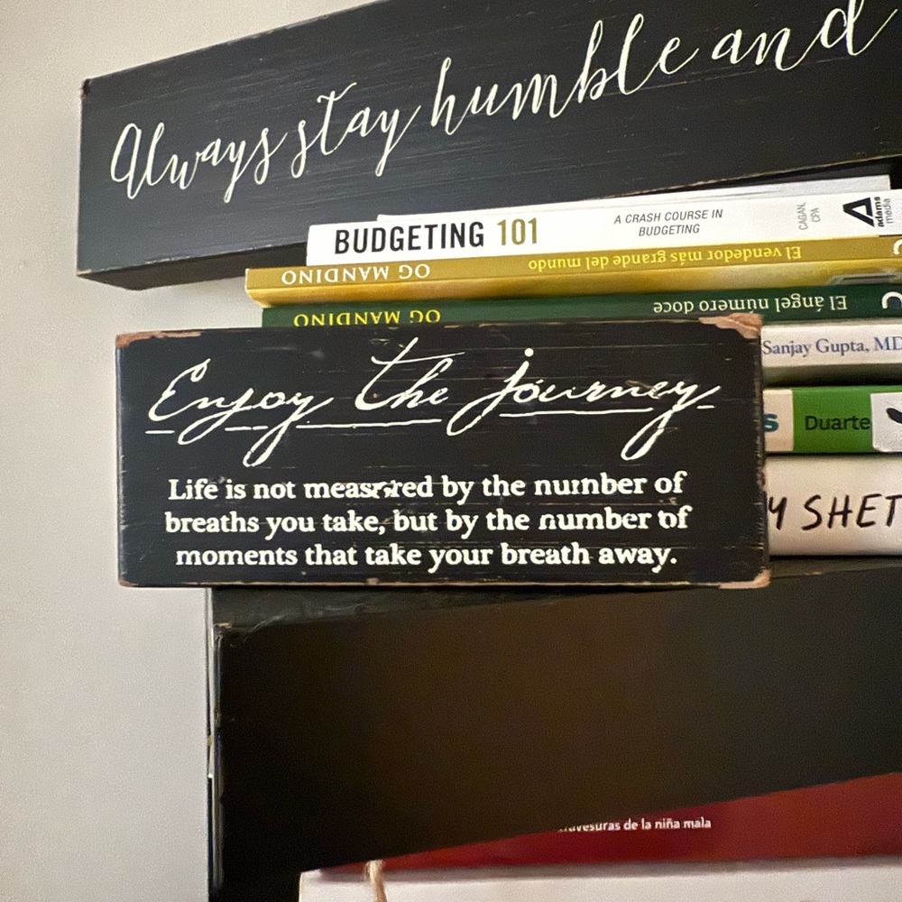 Inspirational Black and White Quote Sign